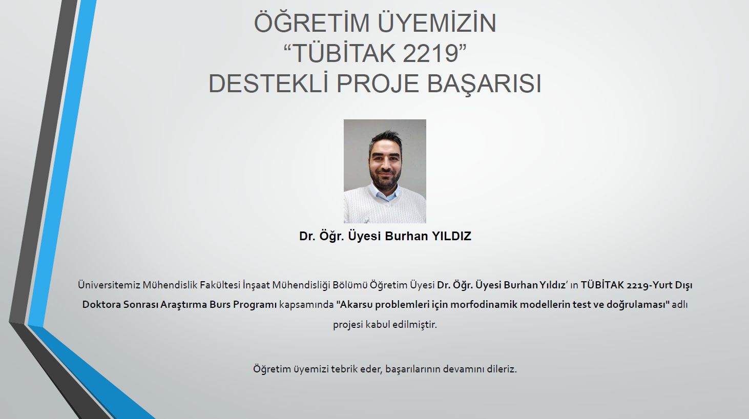 Bilimsel Arastirma Projeleri Koordinasyon Birimi Mugla Sitki Kocman Universitesi Ogretim Uyemizin Tubitak 2219 Destekli Proje Basarisi